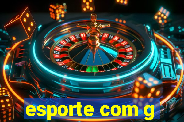 esporte com g